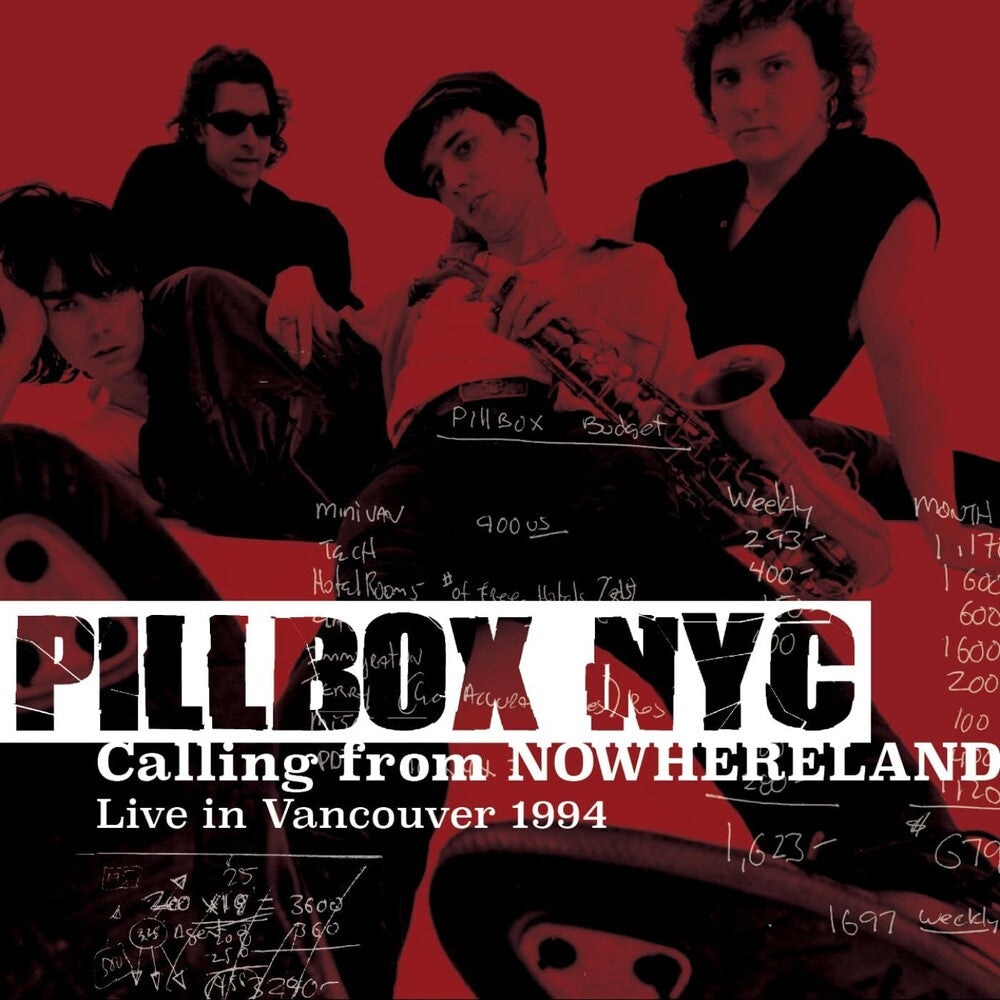 Pillbox Nyc - Calling From Nowhereland: Live In Vancouver 1994 [CD] [New CD]