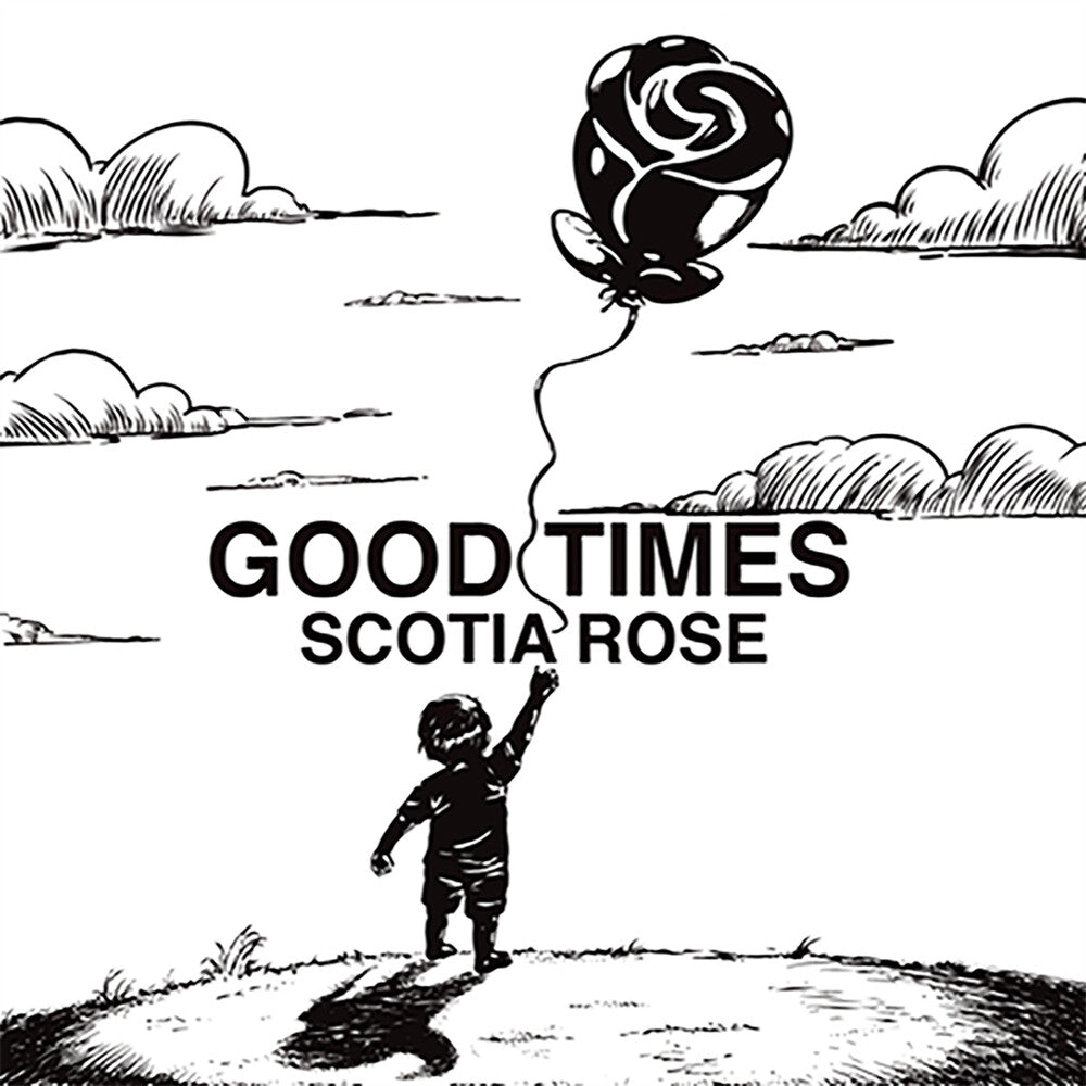Scotia Rose - Good Times [LP] [New Vinyl]