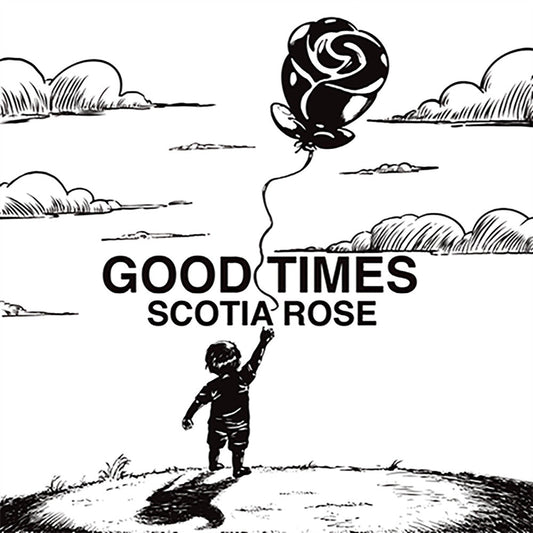 Scotia Rose - Good Times [LP] [New Vinyl]