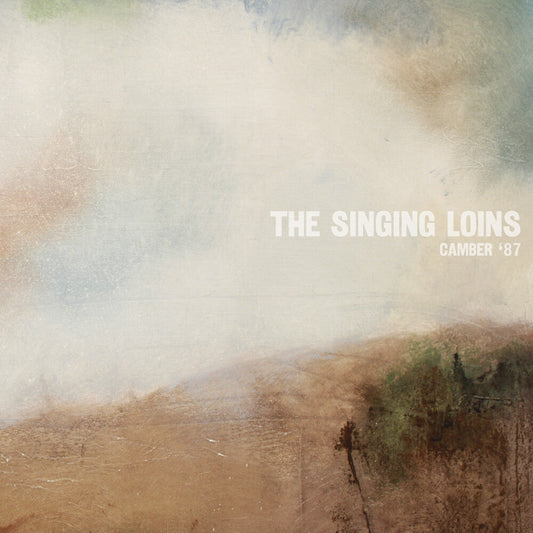 Singing Loins - Camber '87 [LP] [New Vinyl]