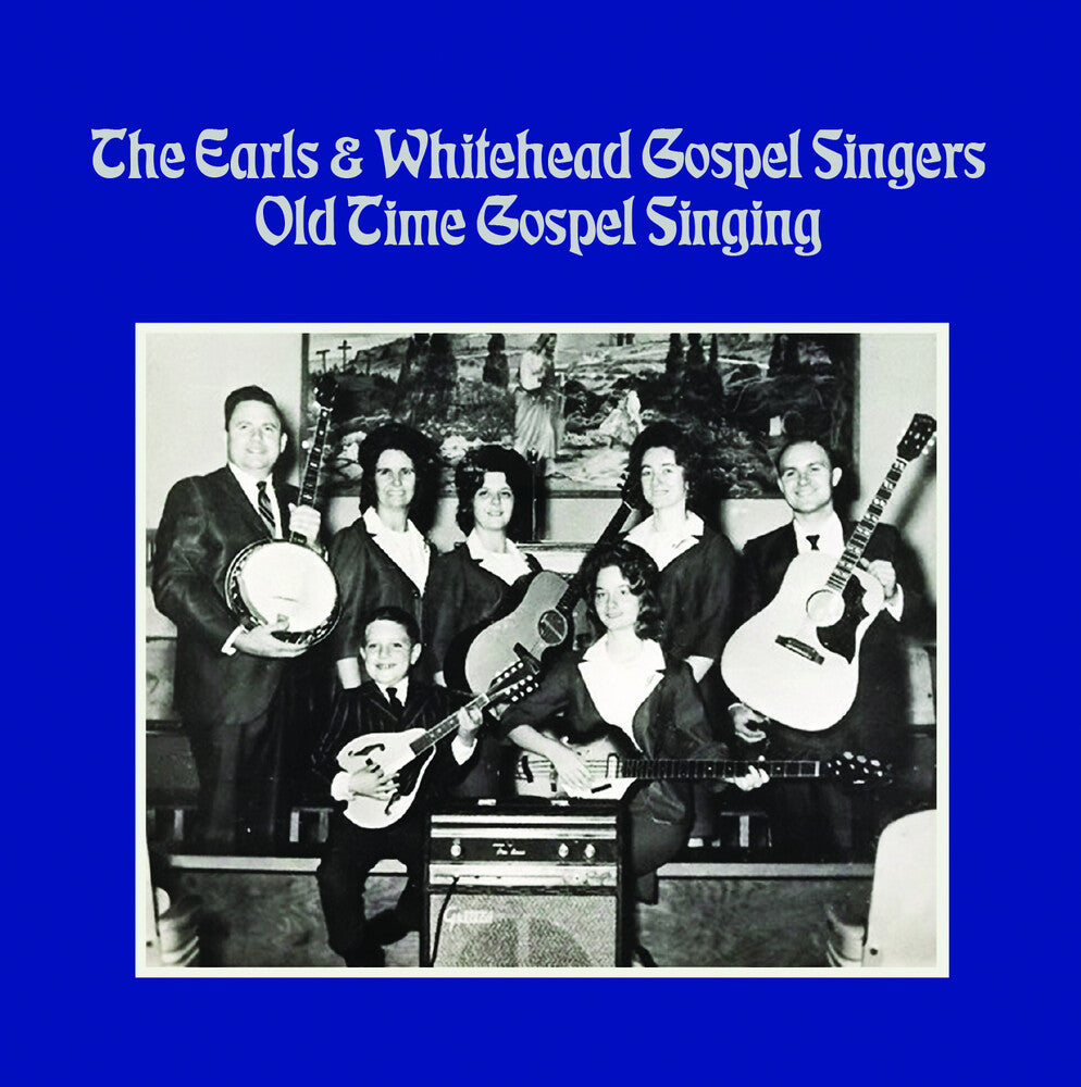 The Earls  & Whitehead Gospel Singers - Old Time Gospel Singing (Mod) [CD]