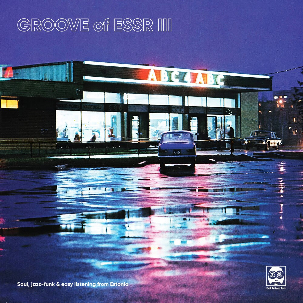 Groove of Essr III: Soul, Jazz-Funk & Easy / Var - Groove Of ESSR III: Soul, Jazz-funk & Easy Listening From Estonia (Various Artists) [LP] [New Vinyl]
