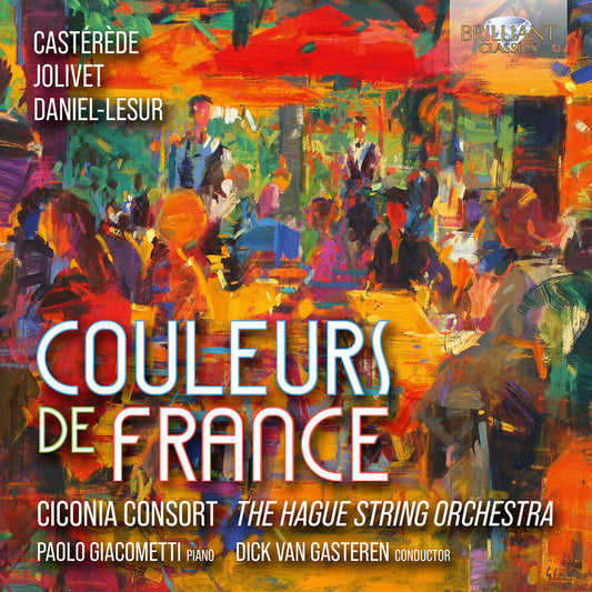 Ciconia Consort The Hague Orchestra - Couleurs De France [CD] [New CD]