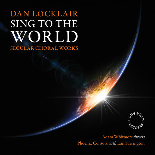 Iain Farrington - Dan Locklair: Sing To The World [CD] [New CD]