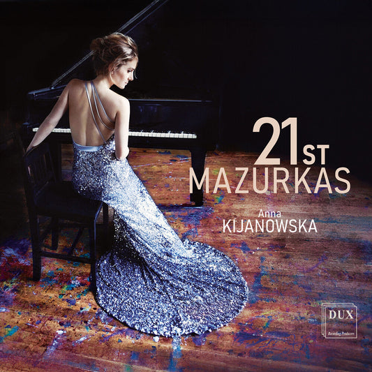 Anna Kijanowska - 21st Mazurkas [CD] [New CD]