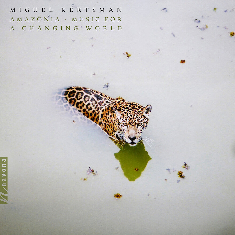 Miguel Kertsman - Amazonia - Music For A Changing World [LP] [New Vinyl]