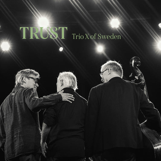 Trio X of Sweden - Trust [CD] [New CD]