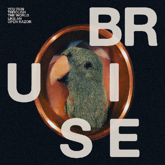 Bruise Blood - You Run Through The World Like An Open Razor [LP] [New Vinyl]