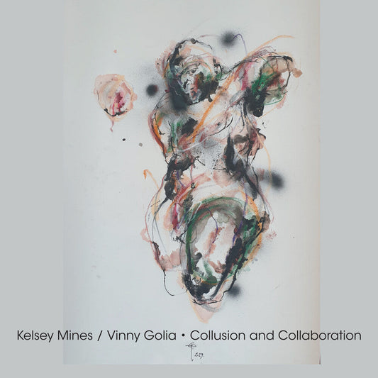 Kelsey Mines - Collusion And Collaboration [CD] [New CD]
