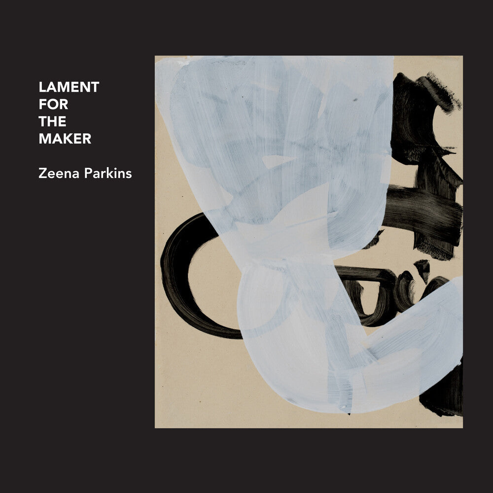 Zeena Parkins - Lament For The Maker [CD]