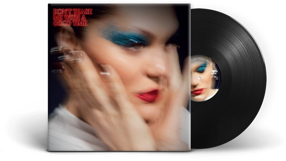 Jessie J - Don't Tease Me With A Good Time [LP] Vinyl Record [New]