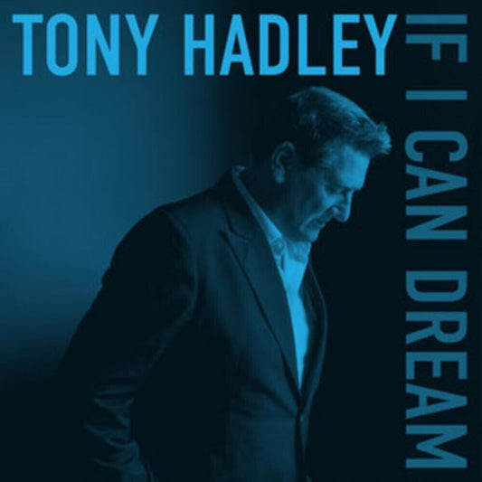 Tony Hadley - If I Can Dream [CD] [New CD]