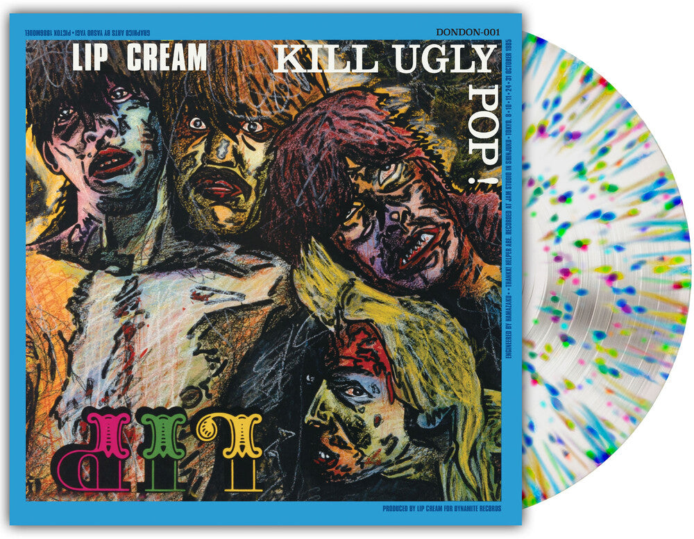 Lip Cream - Kill Ugly Pop [Orchard Indie Exclusive Milky Clear with Splatter LP] [New Vinyl]