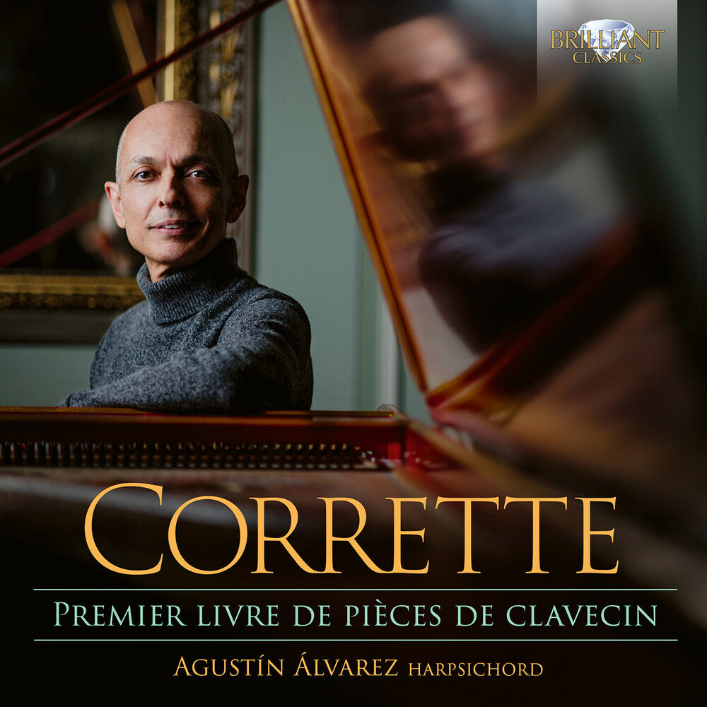 Agustin Alvarez - Corrette: Premier Livre De Pieces De Clavecin [CD]