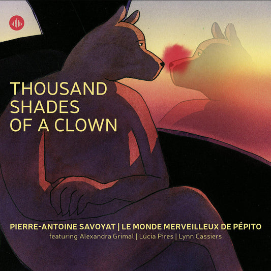 Pierre Savoyat -Antoine - Thousand Shades Of A Clown [CD] [New CD]