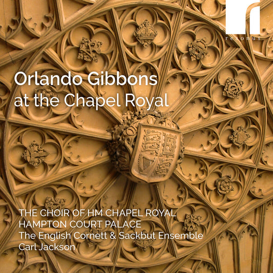 Choir Of Hm Chapel Royal - Gibbons At The Chapel Royal [CD] [New CD]
