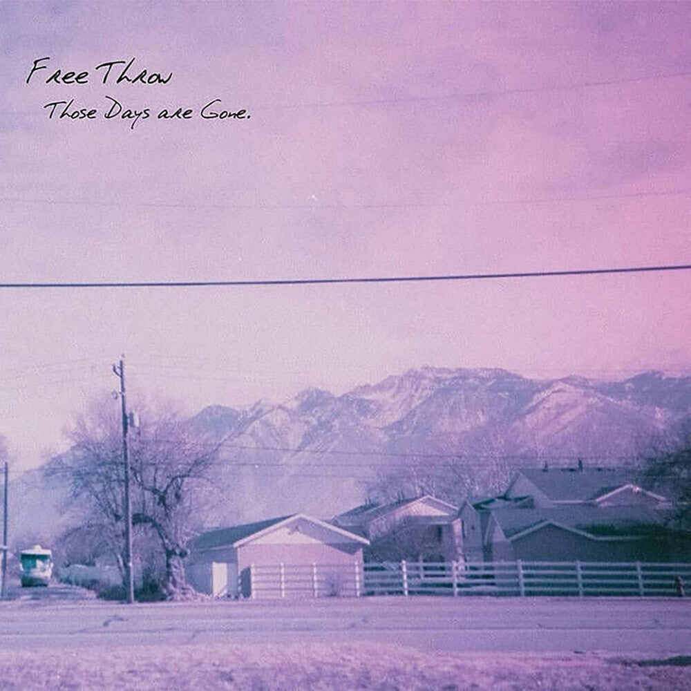 Free Throw - Those Days Are Gone [LP] [New Vinyl]