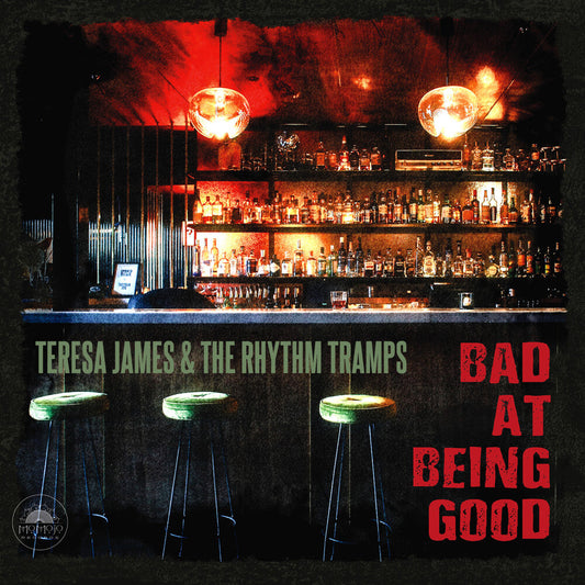 Teresa James  & Rhythm Tramps - Bad At Being Good [CD] [New CD]