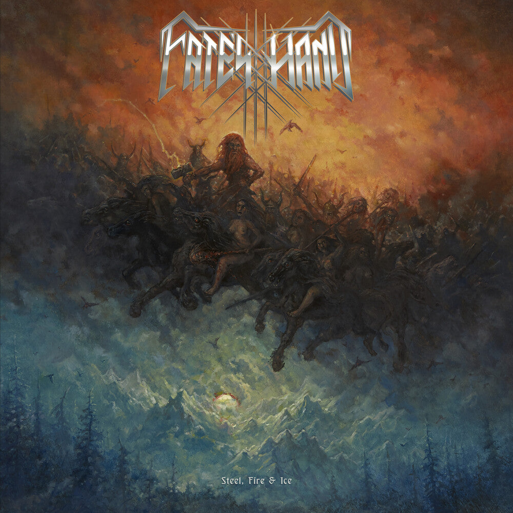 Fate's Hand - Steel Fire & Ice [LP] [New Vinyl]