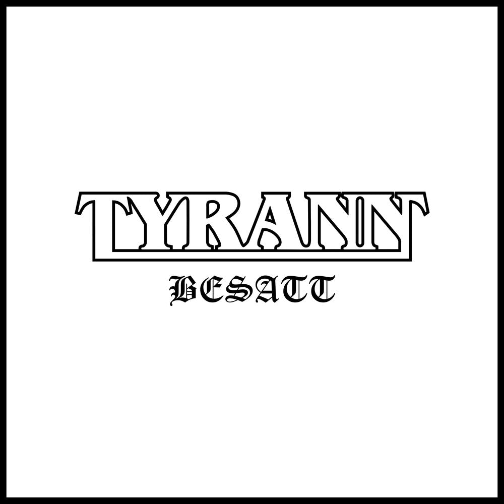 Tyrann - Besatt [CD] [New CD]