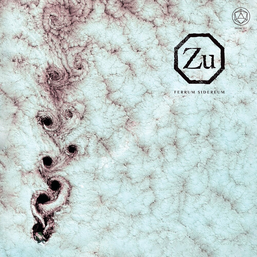 Zu - Ferrum Sidereum [Digipak]