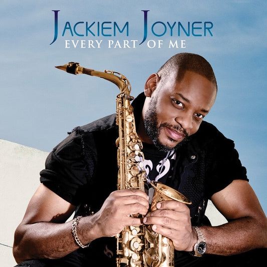 Jackiem Joyner - Every Part Of Me [CD] [New CD]