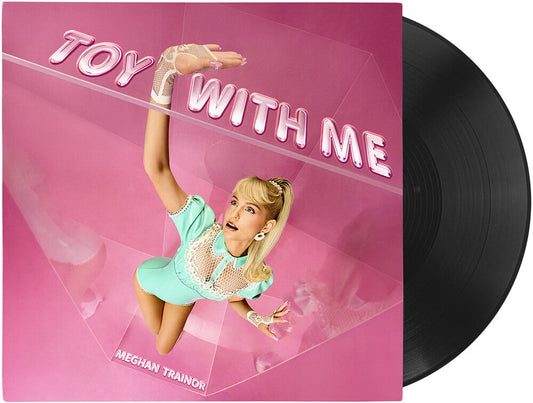 Meghan Trainor - Toy With Me [LP] [New Vinyl]