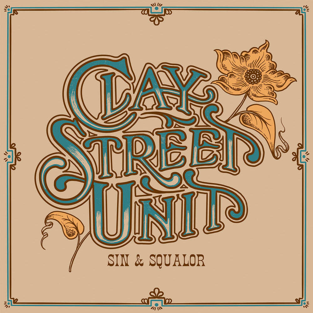 Clay Street Unit - Sin & Squalor [Deluxe] [Digipak] [New]
