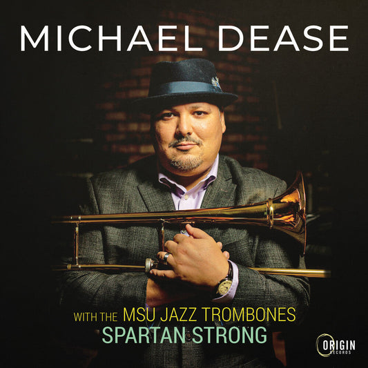 Michael Dease - Msu Jazz Trombones: Spartan Strong [CD] [New CD]