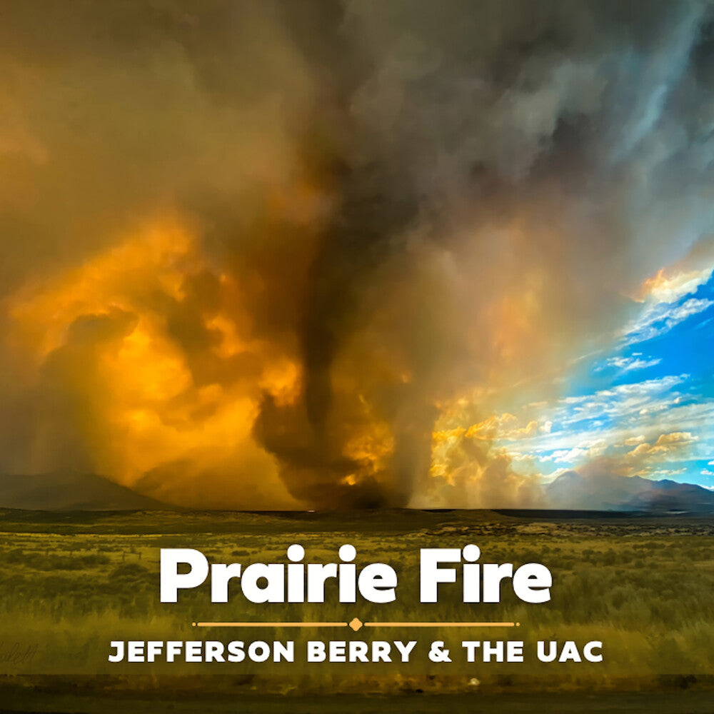 Jefferson Berry  / Uac - Prairie Fire [CD] [New CD]