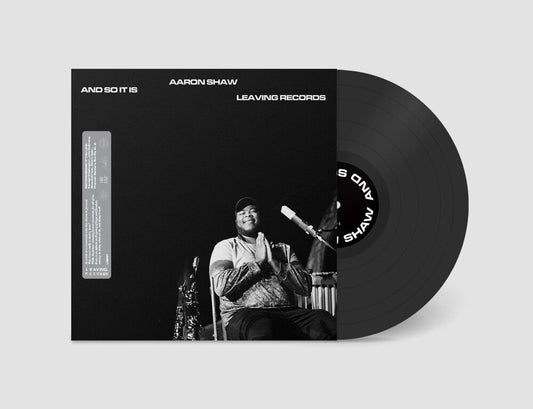 Aaron Shaw - & So It Is [LP]