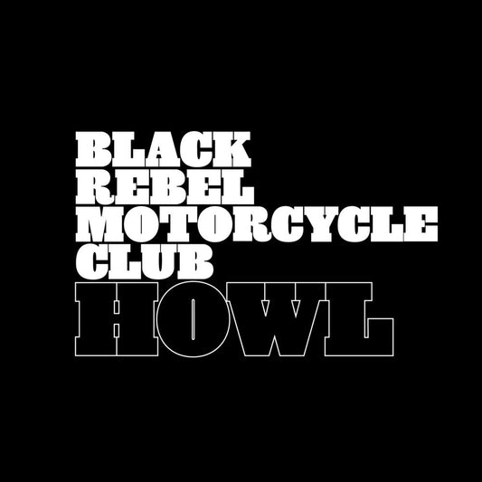 Black Rebel Motorcycle Club - Howl 20th Anniversary (Remastered) [CD] [New CD]