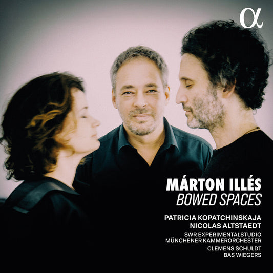Patricia Kopatchinskaja - Marton Illes: Bowed Spaces [CD] [New CD]