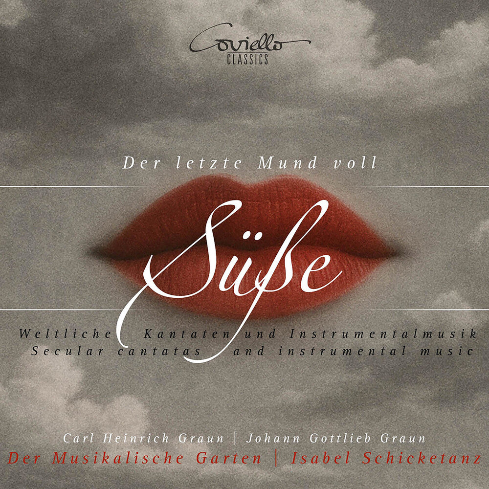 Der Musikalische Garten - Der Letzte Mund Voll Susse - Weltliche Kantaten [CD] [New CD]