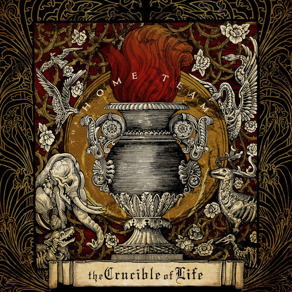 Home Team - Crucible Of Life [Deluxe]