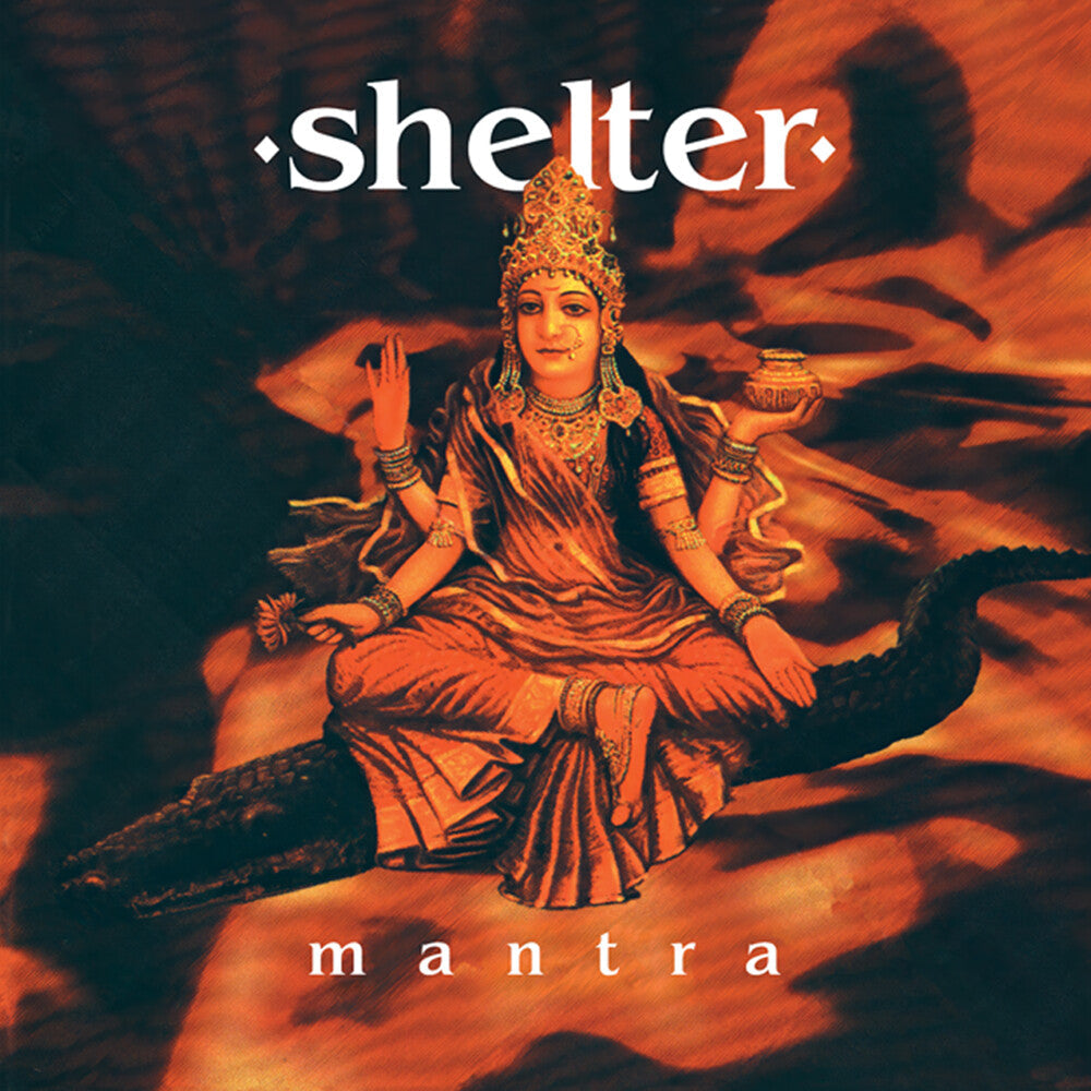 Shelter - Mantra (30th Anniversary) [Clear] [New Vinyl]