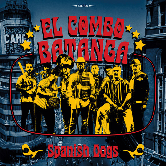 El Combo Batanga - Spanish Dogs [LP] [New Vinyl]