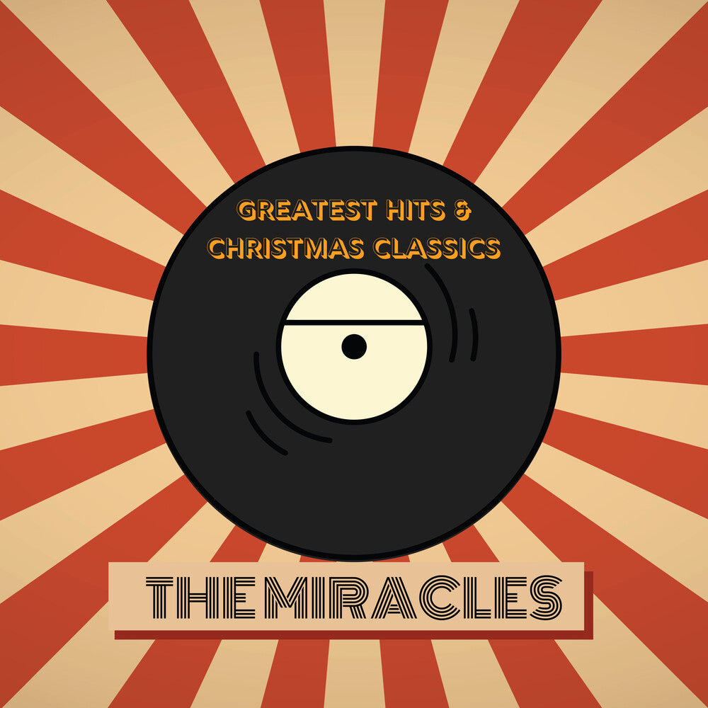 Miracles - The Miracles' Greatest Hits & Christmas Classics [CD]
