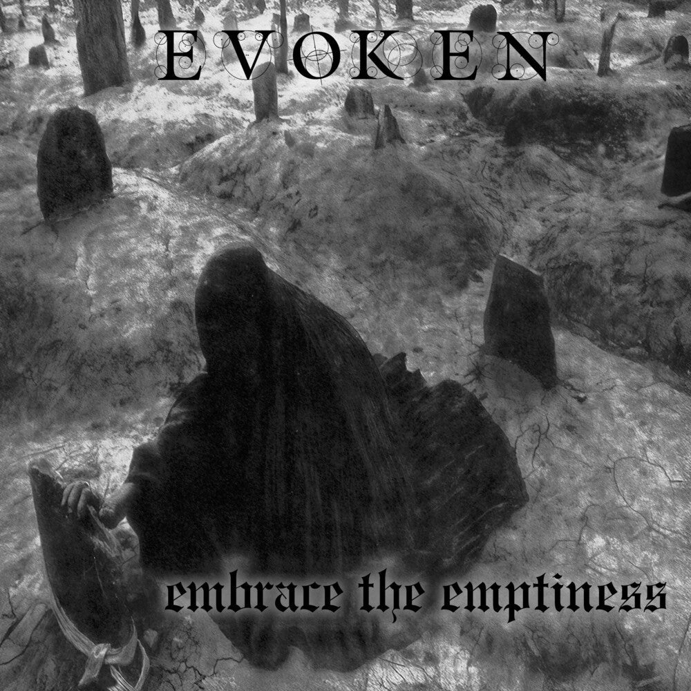 Evoken - Embrace The Emptiness [Remastered]