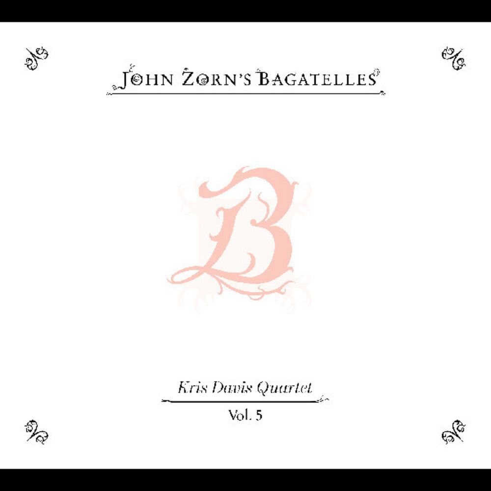 John Zorn - Bagatelles Vol 5: Kris Davis Quartet [CD] [New CD]