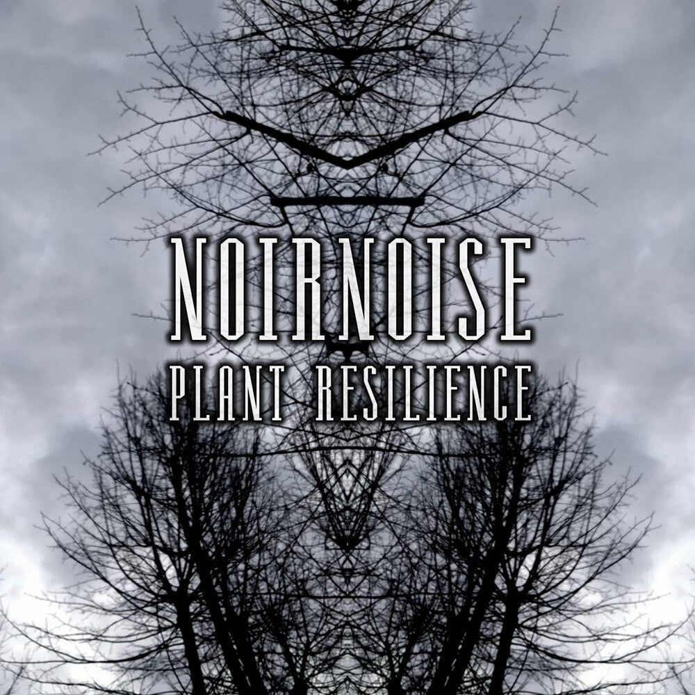 Noirnoise - Plant Resilience [CD] [New CD]