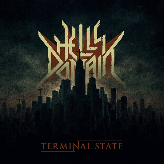 Hell's Domain - Terminal State [CD] [New CD]