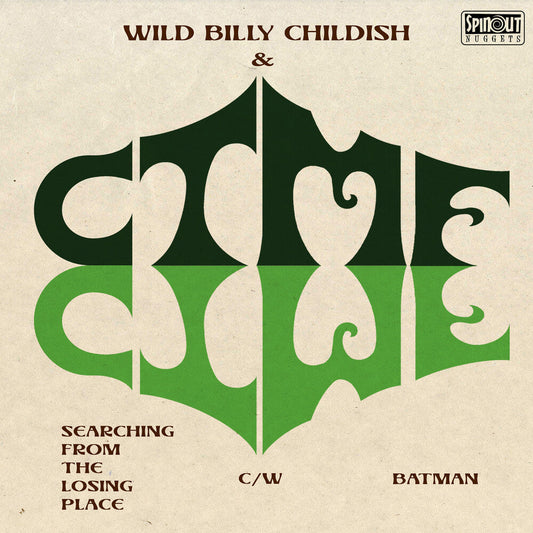 Wild Childish  Billy & Cttmf - Searching From The Losing Place / Batman [7" Vinyl]