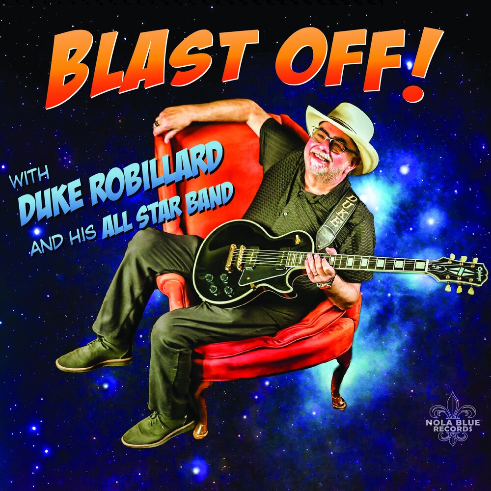 Duke Robillard  & His All Star Band - Blast Off [LP] [New Vinyl]