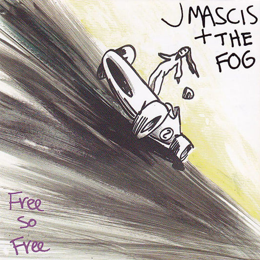 J Mascis + The Fog - Free So Free [LP] [New Vinyl]