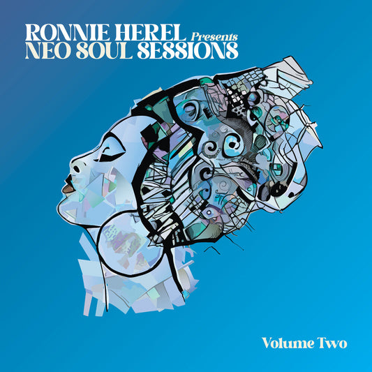 Ronnnie Herel - Ronnie Herel Presents Neo Soul Sessions Vol 2 [LP] [New Vinyl]