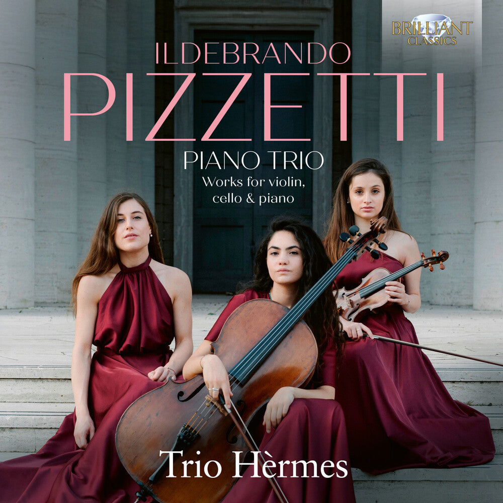Trio Hermes - Pizzetti: Pno Trio Works For Violin Cello & Piano [CD] [New CD]