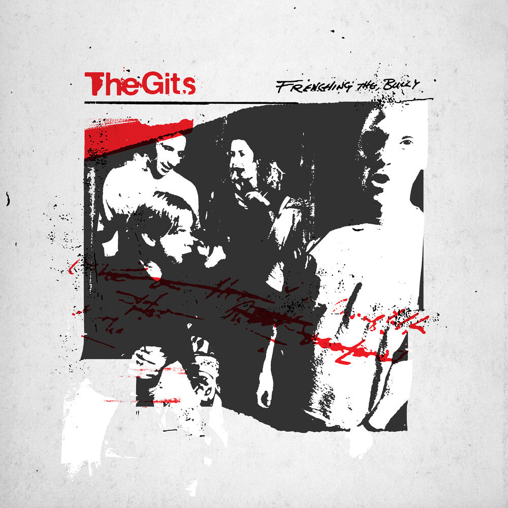 Gits - Frenching The Bully [White] [New Vinyl]