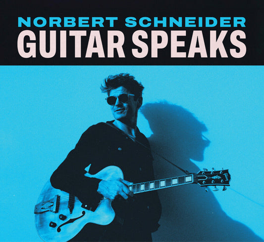 Schneider, Norbert - Guitar Speaks [LP] [New Vinyl]