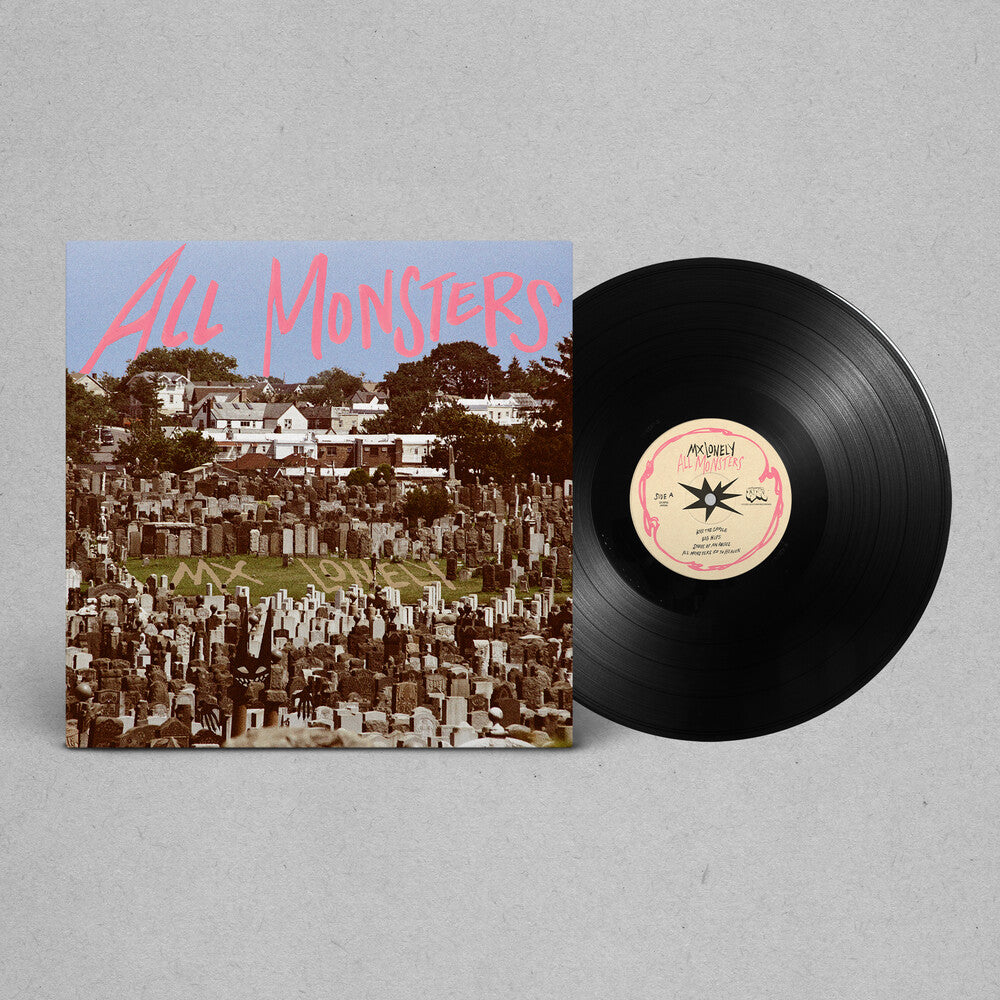 MX Lonely - All Monsters [LP] [New Vinyl]
